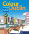 Colour Dublin