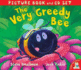 The Very Greedy Bee (Picture Book and Cd Set)