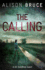 The Calling (Dc Goodhew 3): Book 2 of the Darkness Rising Series