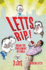Letts Rip / By Quentin Letts
