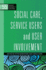 Social Care, Service Users and User Involvement (Research Highlights in Social Work)