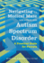 Navigating the Medical Maze With a Child With Autism Spectrum Disorder: a Practical Guide for Parents
