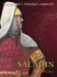 Saladin: the Background, Strategies, Tactics and Battlefield Experiences of the Greatest Commanders of History