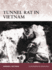 Tunnel Rat in Vietnam Format: Paperback