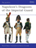 Napoleon's Dragoons of the Imperial Guard Format: Paperback