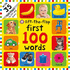 First 100 Words: First 100 Lift the Flap (First 100 Board Books)