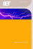 The Lightning Flash (Iet Power and Energy)