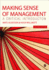 Making Sense of Management, (Pb)