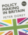 Policy Making in Britain: an Introduction