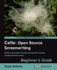 Celtx: Open Source Screenwriting Beginners Guide