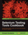 Selenium Testing Tools Cookbook-Second Edition