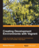 Creating Development Environments With Vagrant