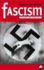 Fascism; Theory and Practice