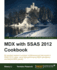 Mdx With Microsoft Sql Server 2012 Analysis Services Cookbook