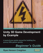 Unity 3d Game Development By Example Beginner's Guide