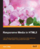 Responsive Media in HTML5