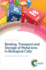Binding Transport and Storage of Metal Ions in Biological Cells (Hb 2014)
