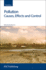 Pollution: Causes Effects and Control 5/Ed