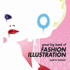 A Great Big Book of Fashion Illustration
