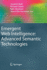 Emergent Web Intelligence: Advanced Semantic Techn
