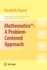 Mathematica�: a Problem-Centered Approach (Springer Undergraduate Mathematics Series)