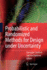 Probabilistic and Randomized Methods for Design Un