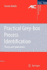 Practical Grey-box Process Identification: Theory and Applications