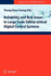 Reliability and Risk Issues in Large Scale Safety-