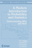 A Modern Introduction to Probability and Statistics: Understanding Why and How (Springer Texts in Statistics)
