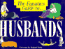 The Fanatics Guide to Husbands