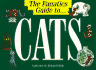 The Fanatic's Guide to Cats (Fanatic's Guide to...Series)