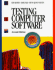 Testing Computer Software, Second Edition"