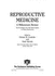 Reproductive Medicine