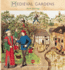 Medieval Gardens (Historic Gardens)