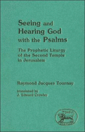 Seeing and Hearing God With the Psalms
