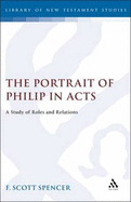 The Portrait of Philip in Acts