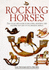 Rocking Horses: a Collectors Guide
