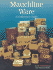 Mauchline Ware: a Collector's Guide / By David Trachtenberg and Thomas Keith