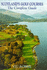 Scotland's Golf Courses: the Complete Guide