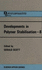 Developments in Polymer Stabilisation? ? 8