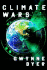 Climate Wars: the Fight for Survival as the World Overheats