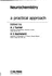 Neurochemistry: a Practical Approach (the ^Apractical Approach Series)