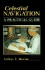 Celestial Navigation: a Practical Guide