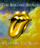 "Rolling Stones": a Life on the Road