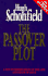 The Passover Plot: a New Interpretation of the Life and Death of Jesus