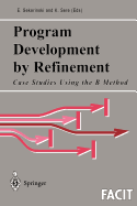 Program Development By Refinement