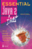 Essential Java 2 Fast: How to Develop Applications and Applets With Java 2 (Essential Series)