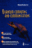 Quantum Computing and Communications