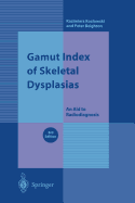 Gamut Index of Skeletal Dysplasias