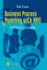 Business Process Modelling With Aris: a Practical Guide